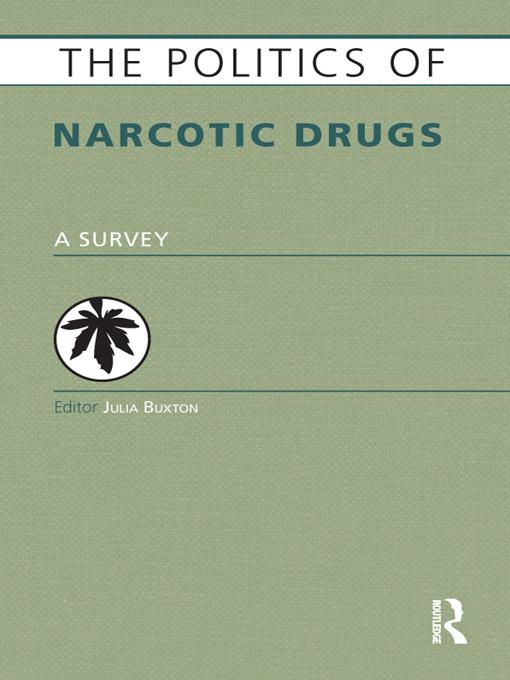The Politics of Narcotic Drugs