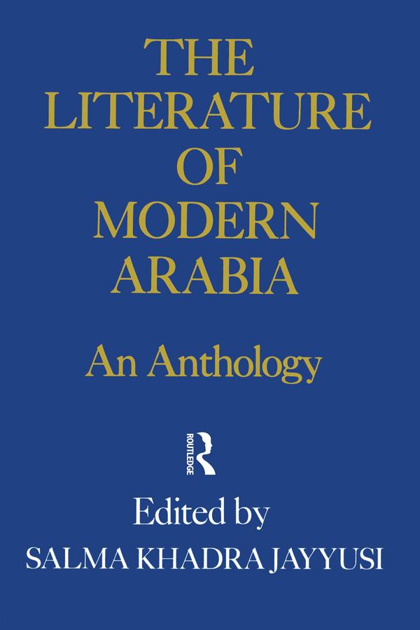 Literature Of Modern Arabia by Jayyusi
