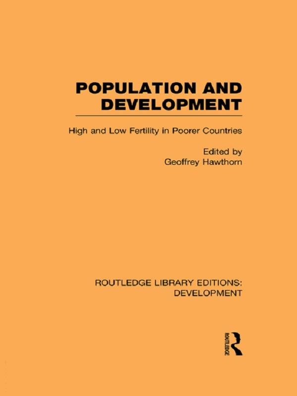 Population and Development by Geoffrey Hawthorn