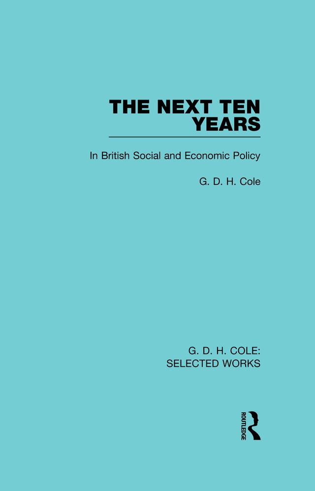 The Next Ten Years by G Cole