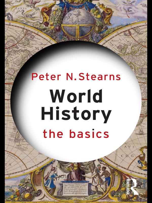 World History: The Basics by Peter N. Stearns