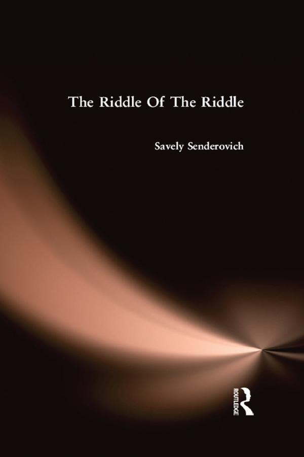 Riddle Of The Riddle by Savely Senderovich