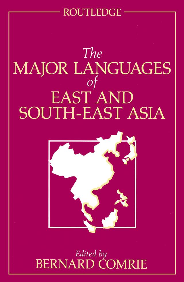 The Major Languages of East and South-East Asia by Bernard Comrie