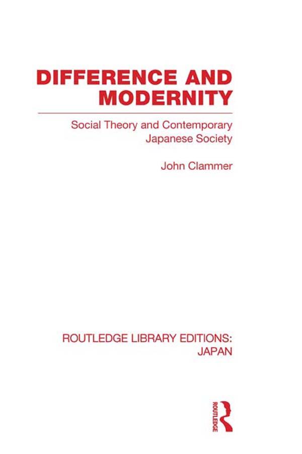Difference and Modernity by John Clammer