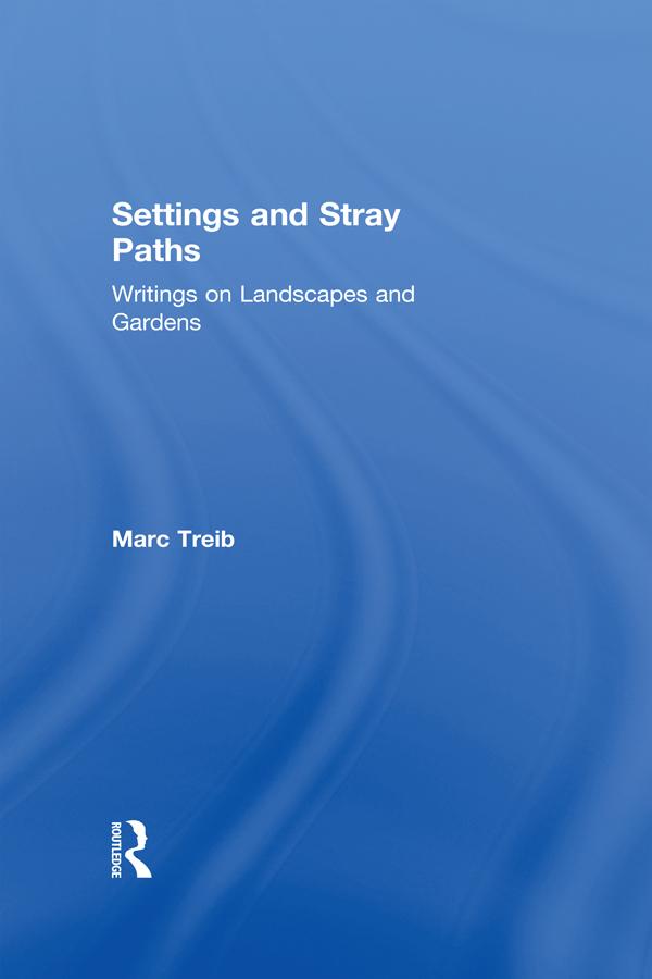 Settings and Stray Paths by Marc Treib