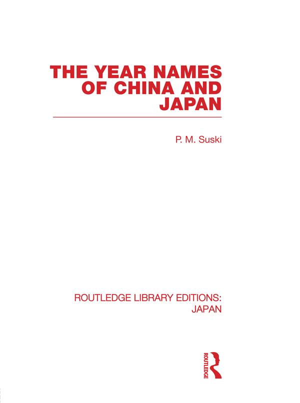 The Year Names of China and Japan by P Suski
