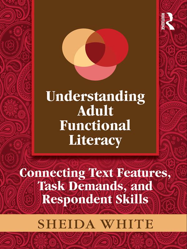 Understanding Adult Functional Literacy by Sheida White