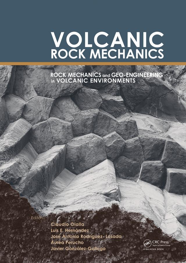 Volcanic Rock Mechanics by Claudio Olalla