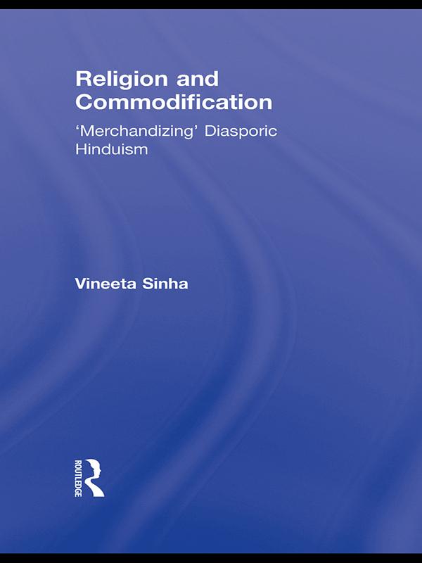 Religion and Commodification by Vineeta Sinha
