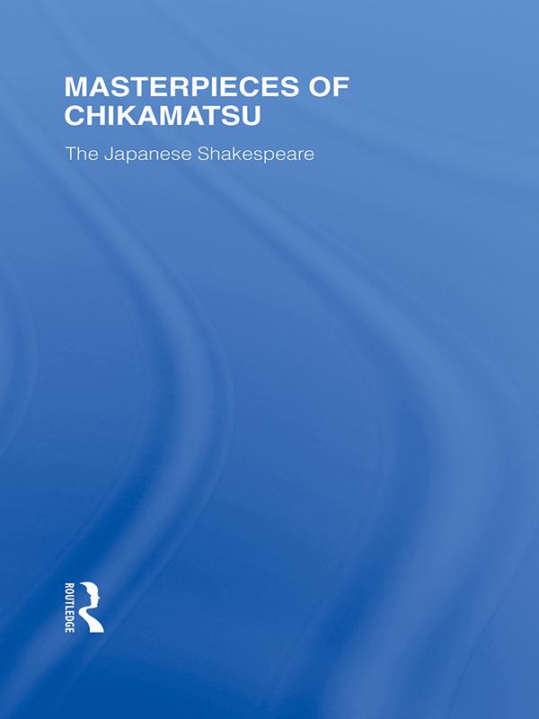 Masterpieces of Chikamatsu by Asataro Miyamori, Robert Nichols