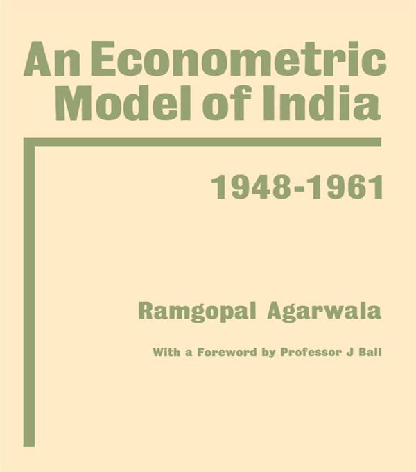 Econometric Model of India by Ramgopal Agarwala