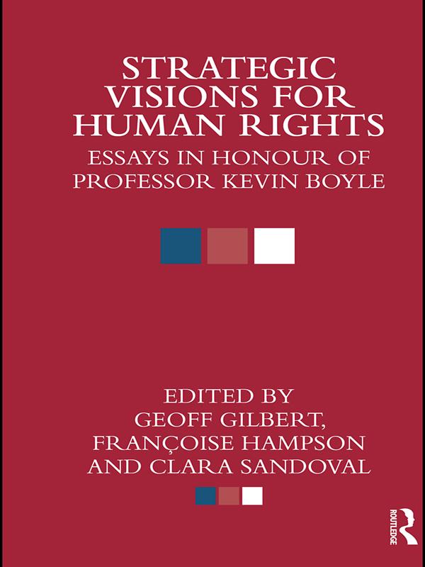 Strategic Visions for Human Rights by Clara Sandoval, Francoise Hampson, Geoff Gilbert