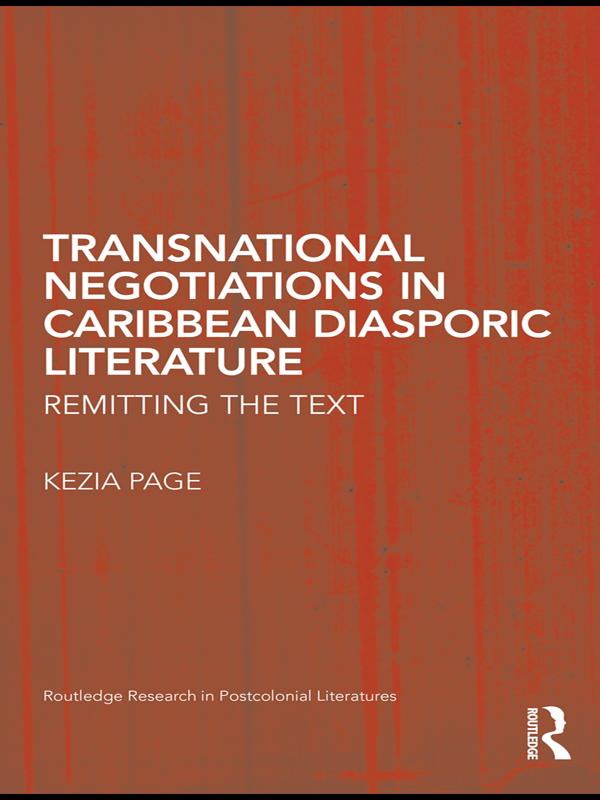 Transnational Negotiations in Caribbean Diasporic Literature by Kezia Page