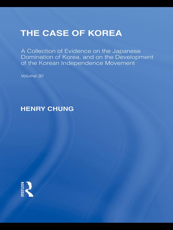 The Case of Korea by Henry Chung