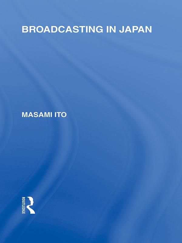 Broadcasting in Japan by Masami Ito