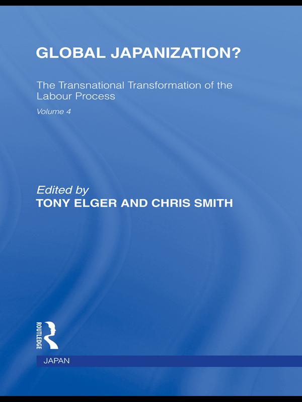 Global Japanization? by Chris Smith, Tony Elger