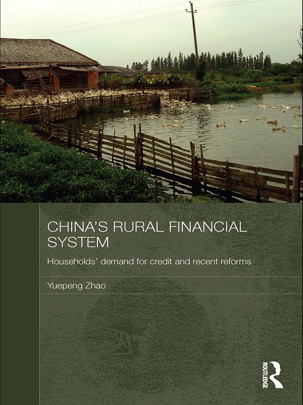 China's Rural Financial System by Yuepeng Zhao