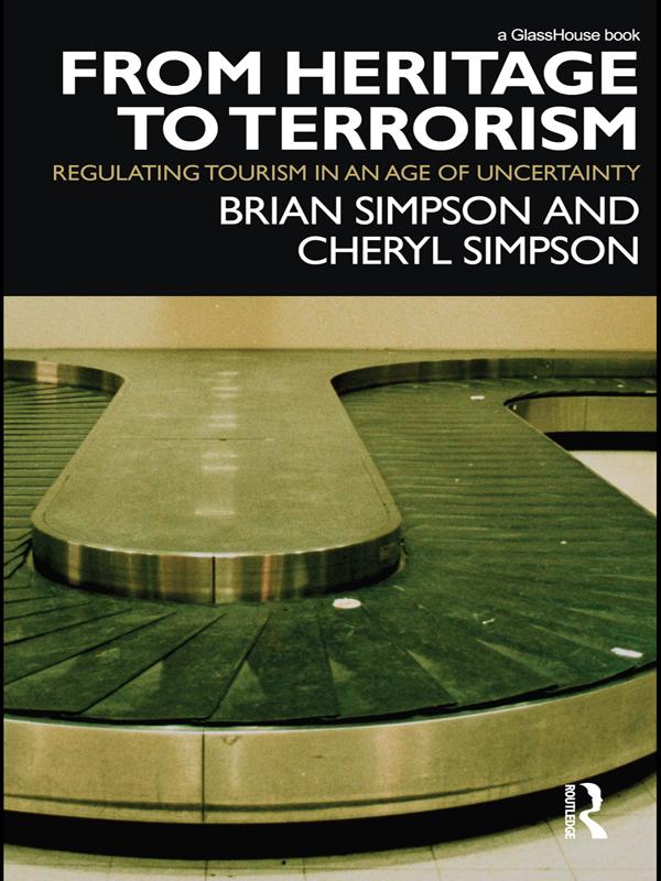 From Heritage to Terrorism