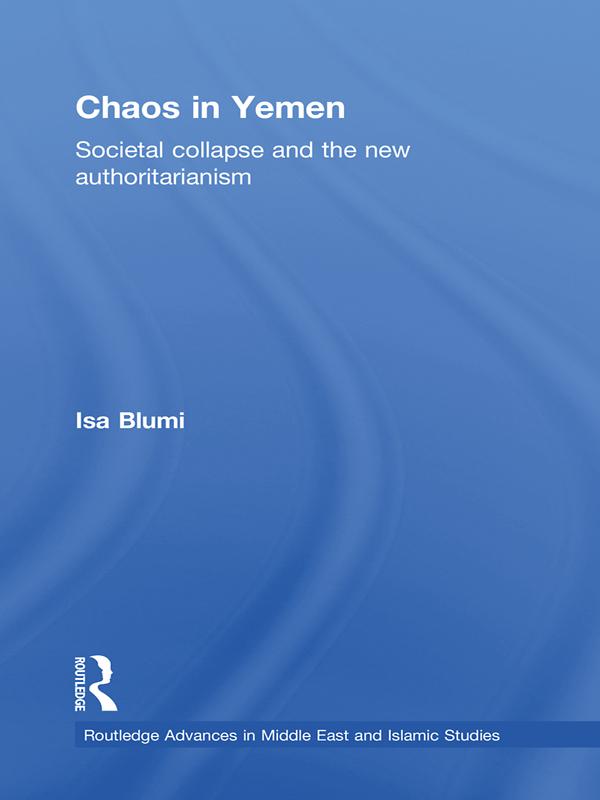 Chaos in Yemen by Isa Blumi