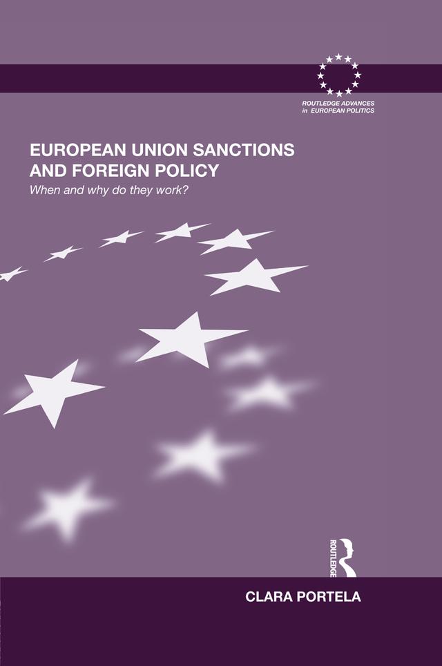 European Union Sanctions and Foreign Policy by Clara Portela