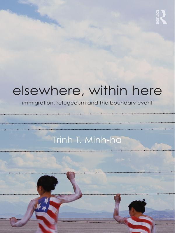 Elsewhere, Within Here by Trinh T. Minh-ha