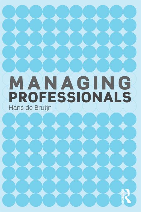 Managing Professionals by Hans de Bruijn