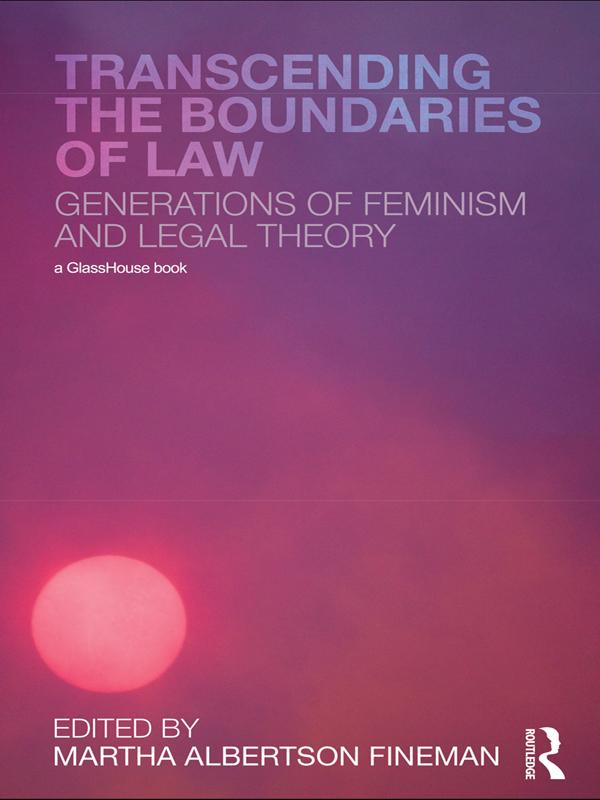Transcending the Boundaries of Law by Martha Albertson Fineman
