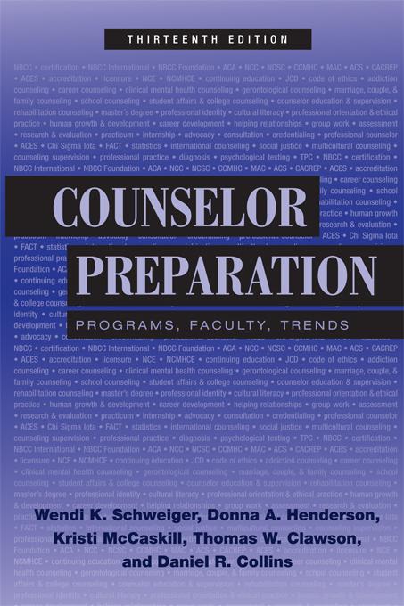 Counselor Preparation by Daniel R. Collins, Donna A. Henderson, Kristi McCaskill, Thomas W. Clawson, Wendi K. Schweiger