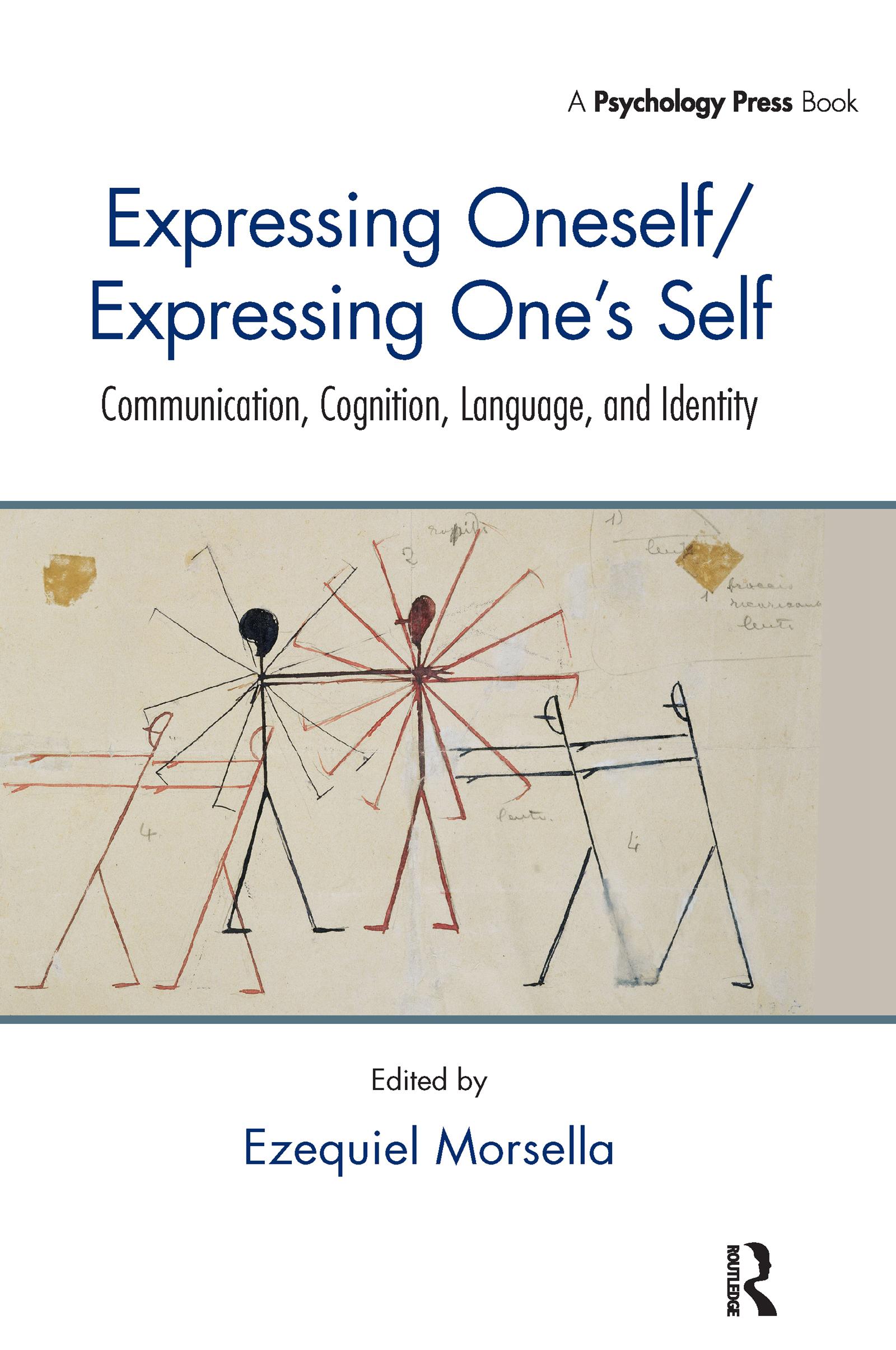 Expressing Oneself / Expressing One's Self