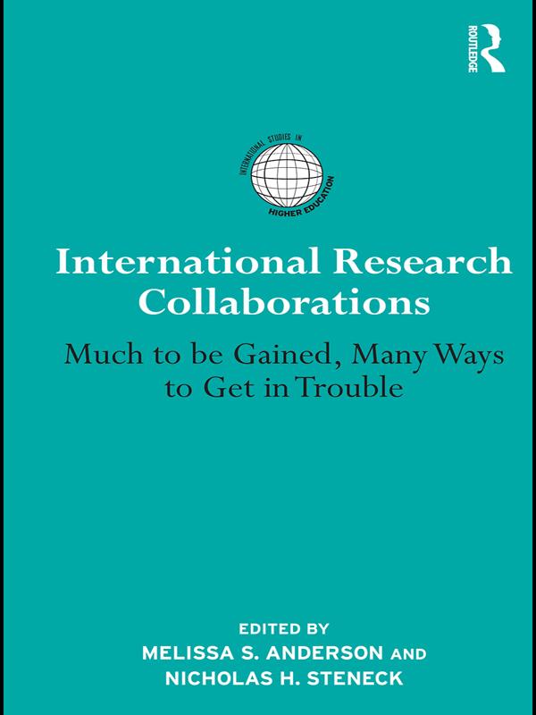 International Research Collaborations by Melissa S. Anderson, Nicholas H. Steneck