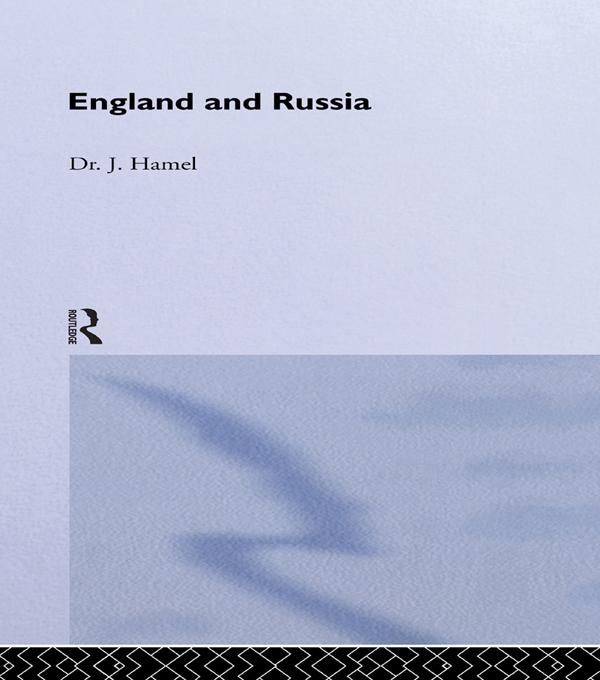 England and Russia by J. Hamel