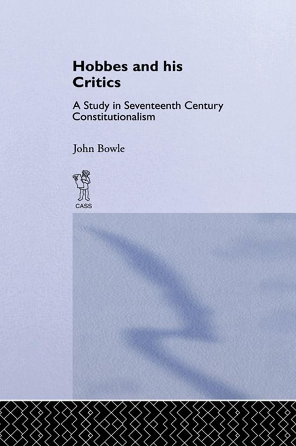 Hobbes and His Critics by John Bowie