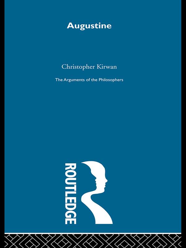Augustine Arg Phil by Christopher Kirwan