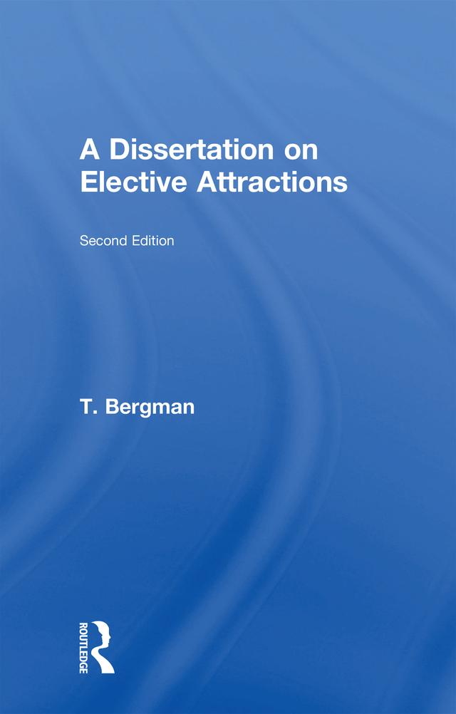 A Dissertation of Elective Attractions by T. Bergman