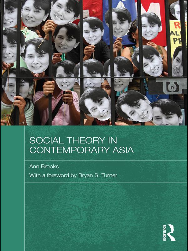 Social Theory in Contemporary Asia by Ann Brooks