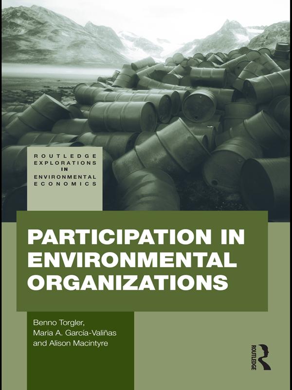 Participation in Environmental Organizations by Alison Macintyre, Benno Torgler, Maria A. Garcia-Valiñas