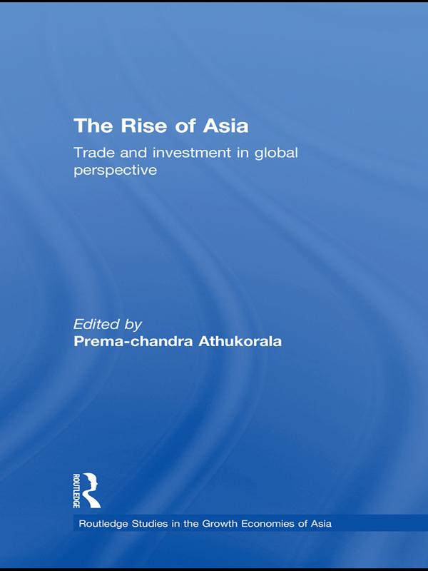 The Rise of Asia by Prema-chandra Athukorala