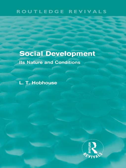 Social Development (Routledge Revivals) by L. T. Hobhouse