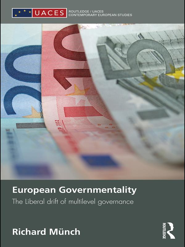 European Governmentality by Richard Münch
