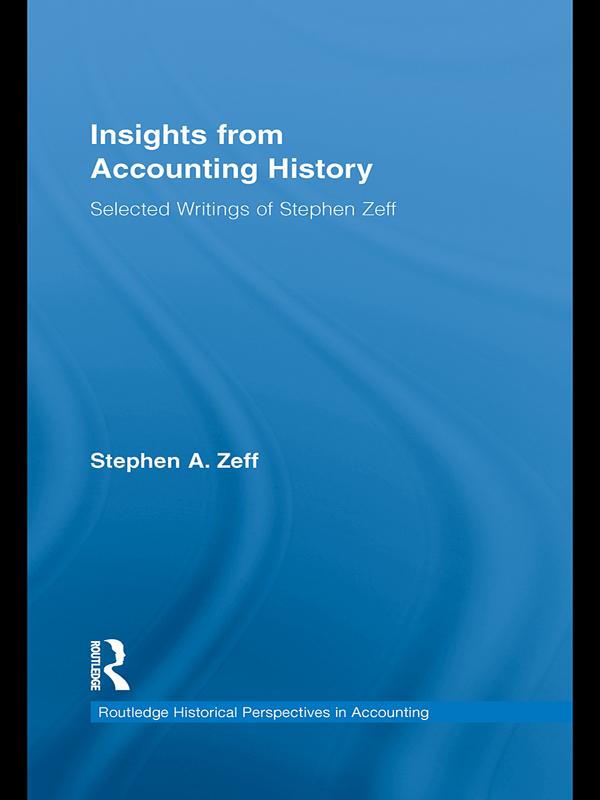 Insights from Accounting History by Stephen Zeff