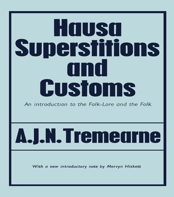 Hausa Superstitions and Customs