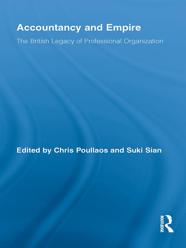 Accountancy and Empire by Chris Poullaos, Suki Sian