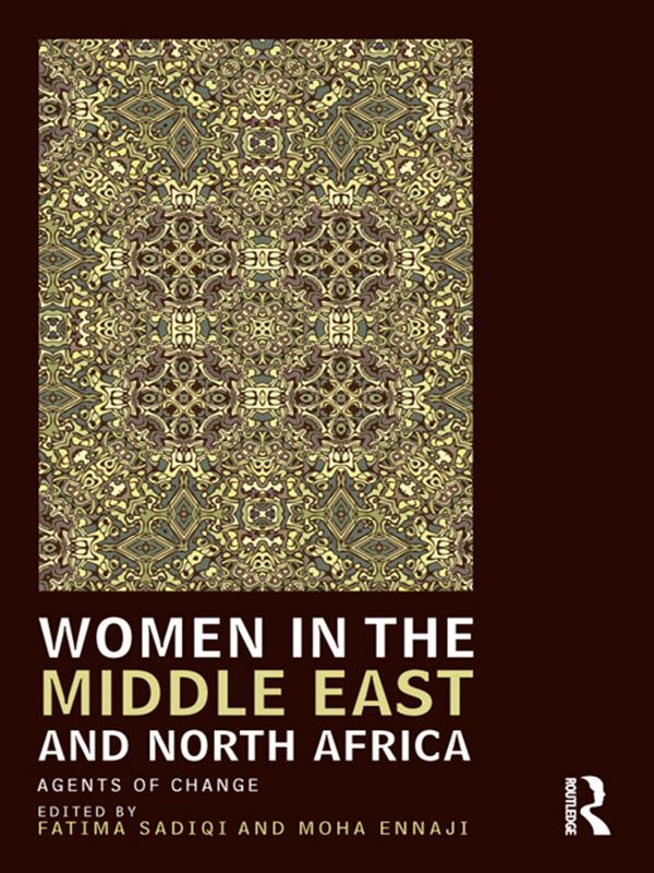 Women in the Middle East and North Africa by Fatima Sadiqi, Moha Ennaji