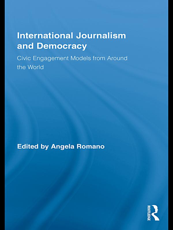 International Journalism and Democracy by Angela Romano