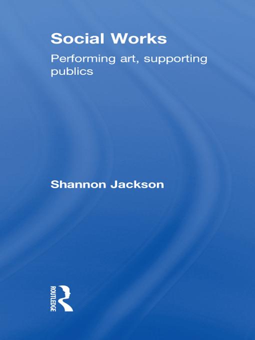 Social Works by Shannon Jackson