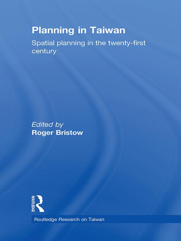 Planning in Taiwan by Roger Bristow