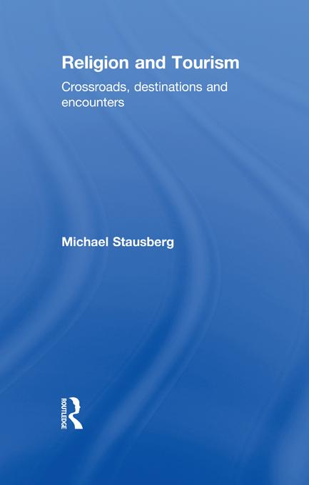 Religion and Tourism by Michael Stausberg