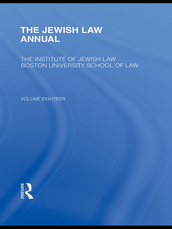 The Jewish Law Annual Volume 18 by Berachyahu Lifshitz