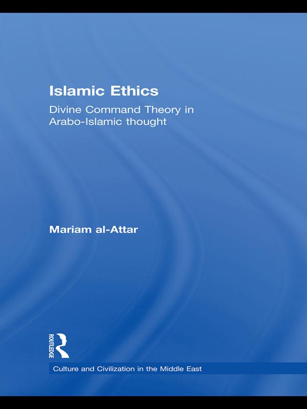 Islamic Ethics by Mariam al-Attar