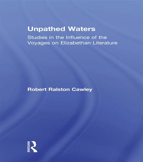 Unpathed Waters by Robert R Cawley